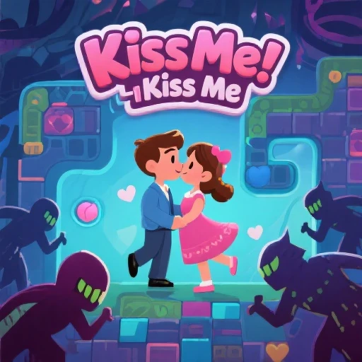 Kiss Me